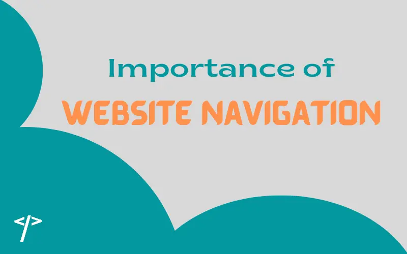 Importance of website navigation