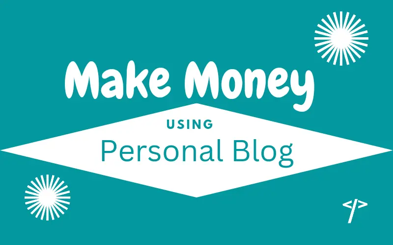 Make money from personal blog